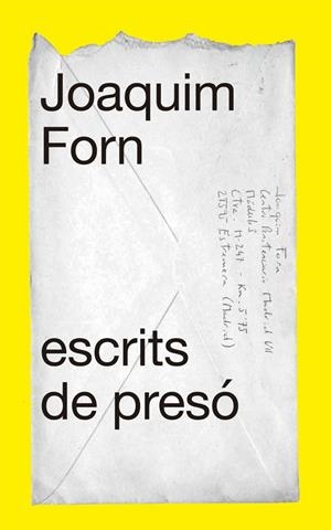 ESCRITS DE PRESÓ | 9788441232006 | FORN, JOAQUIM | Llibreria Online de Tremp