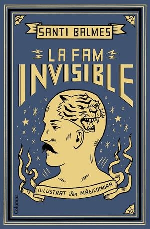 LA FAM INVISIBLE | 9788466424363 | BALMES SANFELIU, SANTI | Llibreria Online de Tremp