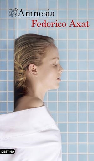 AMNESIA | 9788423354306 | AXAT, FEDERICO | Llibreria Online de Tremp