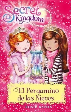 SECRET KINGDOM 34. EL PERGAMINO DE LAS NIEVES | 9788424662080 | BANKS, ROSIE | Llibreria Online de Tremp