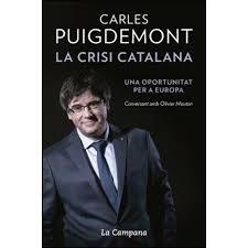 CRISI CATALANA, LA | 9788416863464 | CARLES PUIGDEMONT | Llibreria Online de Tremp