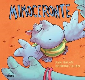 MIMOCERONTE | 9788468334691 | ANA GALAN/RODRIGO LUJAN | Llibreria Online de Tremp