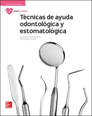 LA TECNICAS DE AYUDA ODONTOLOGICA Y ESTOMATOLOGICA GM. LIBRO ALUMNO. | 9788448612085 | MORILLO,JUAN MANUEL/PAJARES,YOLANDA | Llibreria Online de Tremp