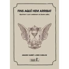 FINS AQUI HEM ARRIBAT | 9788494447341 | AMADEU CARBÓ/JORDI CUBILLOS