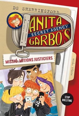 ANITA GARBO 5. MISSIÓ: MITJONS JUSTICIERS | 9788424661847 | SHERRINGFORD, D.S. | Llibreria Online de Tremp
