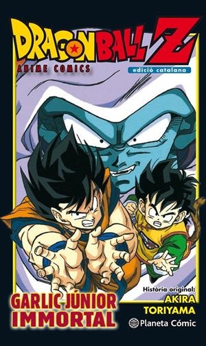 BOLA DE DRAC Z GARLIC JÚNIOR IMMORTAL | 9788491468240 | TORIYAMA, AKIRA | Llibreria Online de Tremp