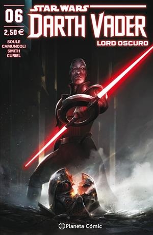 STAR WARS DARTH VADER LORD OSCURO Nº 06 | 9788491469063 | SOULE, CHARLES/CAMUNCOLI, GIUSEPPE | Llibreria Online de Tremp
