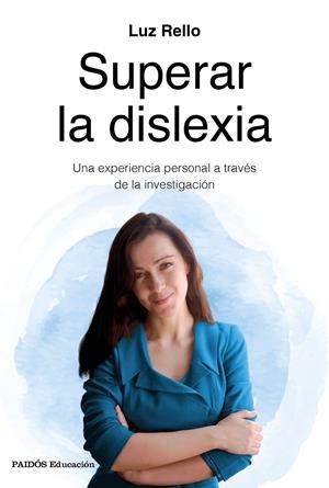 SUPERAR LA DISLEXIA | 9788449334962 | RELLO, LUZ | Llibreria Online de Tremp