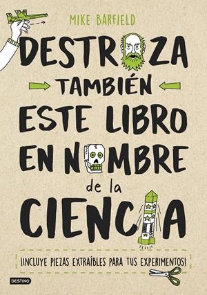 DESTROZA TAMBIÉN ESTE LIBRO EN NOMBRE DE LA CIENCIA | 9788408193203 | BARFIELD, MIKE | Llibreria Online de Tremp