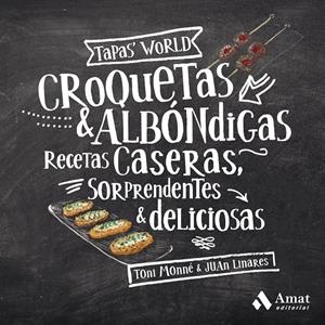 CROQUETAS Y ALBÓNDIGAS | 9788497354349 | MONNÉ, TONI | Llibreria Online de Tremp