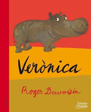 VERÒNICA | 9788490654699 | DUVOISIN, ROGER | Llibreria Online de Tremp