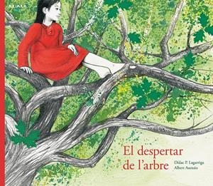 EL DESPERTAR DE L'ARBRE | 9788417440008 | PRUNERA LAGARRIGA, DÍDAC | Llibreria Online de Tremp
