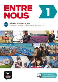 ENTRE NOUS 1. LIVRE DE L'ÉLÈVE + CAHIER D'ACTIVITÉS + CD | 9788484439189 | PRUVOST, NEIGE/COURTEAUD, FRÉDÉRIQUE/GÓMEZ-JORDANA, SONIA/BLONDEL, FRANÇOIS/CHAHI, FATIHA/CABALLERO,