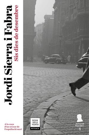 SIS DIES DE DESEMBRE (INSPECTOR MASCARELL 5) | 9788417444082 | SIERRA I FABRA, JORDI | Llibreria Online de Tremp