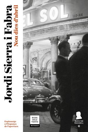 NOU DIES D'ABRIL (INSPECTOR MASCARELL 6) | 9788417444075 | SIERRA I FABRA, JORDI | Llibreria Online de Tremp