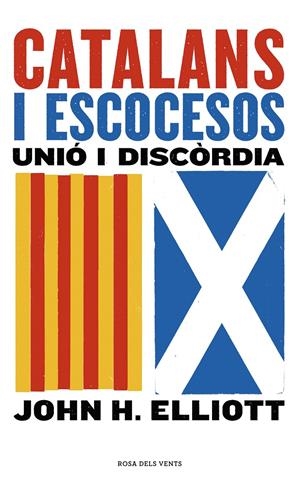 CATALANS I ESCOCESOS | 9788416930852 | ELLIOTT, JOHN H. | Llibreria Online de Tremp
