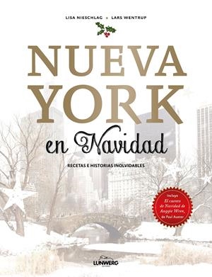 NUEVA YORK EN NAVIDAD | 9788416890897 | NIESCHLAG, LISA/WENTRUP, LARS | Llibreria Online de Tremp
