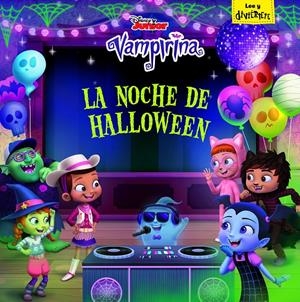 VAMPIRINA. LA NOCHE DE HALLOWEEN | 9788417529055 | DISNEY | Llibreria Online de Tremp