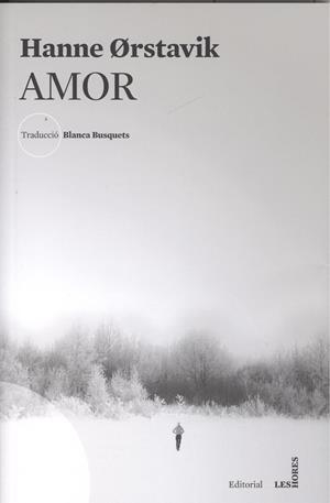 AMOR | 9788494904905 | ØRSTAVIK, HANNE | Llibreria Online de Tremp