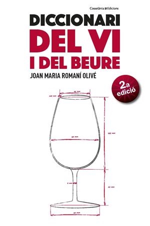 DICCIONARI DEL VI I DEL BEURE | 9788490347515 | ROMANÍ OLIVÉ, JOAN MARIA | Llibreria Online de Tremp