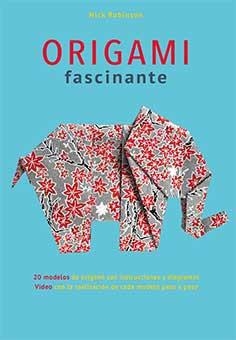 ORIGAMI FASCINANTE | 9788416279982 | ROBINSON, NICK | Llibreria Online de Tremp
