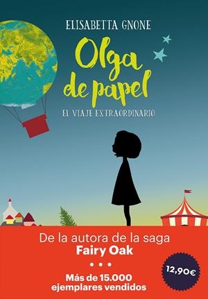 OLGA DE PAPEL. EL VIAJE EXTRAORDINARIO | 9788417128593 | GNONE, ELISABETTA | Llibreria Online de Tremp