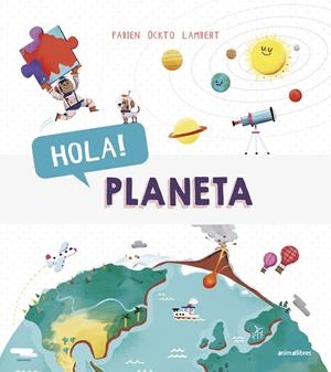 HOLA! PLANETA | 9788416844883 | ÖCKTO LAMBERT, FABIEN | Llibreria Online de Tremp