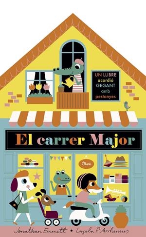 EL CARRER MAJOR. LLIBRE ACORDIÓ | 9788491375395 | ARRHENIUS, INGELA P./EMMETT, JONATHAN | Llibreria Online de Tremp