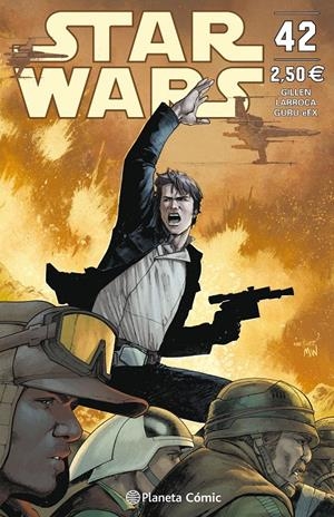 STAR WARS Nº 42 | 9788491468929 | GILLEN, KIERON/LARROCA, SALVADOR