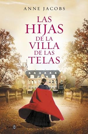 LAS HIJAS DE LA VILLA DE LAS TELAS | 9788401021688 | JACOBS, ANNE | Llibreria Online de Tremp