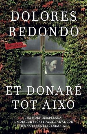 ET DONARÉ TOT AIXÒ | 9788417420208 | REDONDO, DOLORES | Llibreria Online de Tremp