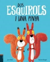 DOS ESQUIROLS I UNA PINYA | 9788447937400 | BRIGHT, RACHEL | Llibreria Online de Tremp