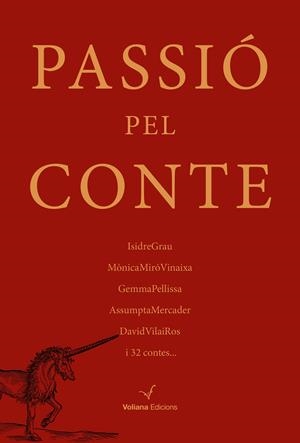 PASSIÓ PEL CONTE | 9788494823831 | DIVERSOS AUTORS, ISIDRE GRAU; MÓNICA MIRO VINAIXA | Llibreria Online de Tremp
