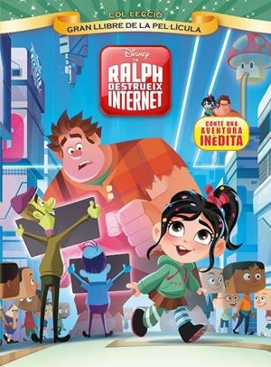 EN RALPH DESTRUEIX INTERNET. GRAN LLIBRE DE LA PEL·LÍCULA | 9788491376606 | DISNEY | Llibreria Online de Tremp