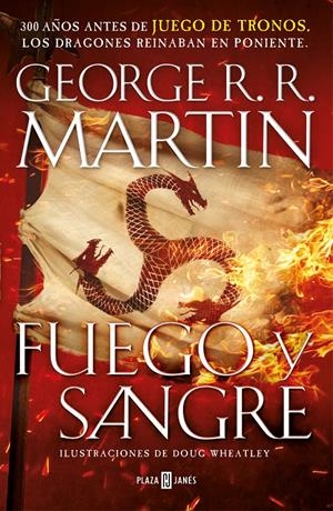 FUEGO Y SANGRE (CANCIÓN DE HIELO Y FUEGO) | 9788401022166 | MARTIN, GEORGE R.R./WHEATLEY, DOUG | Llibreria Online de Tremp