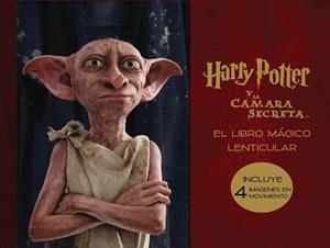 EL LIBRO MÁGICO LENTICULAR DE HARRY POTTER Y LA CÁMARA SECRETA | 9788893672580 | Llibreria Online de Tremp