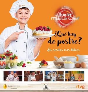 ¿QUÉ HAY DE POSTRE? | 9788467052626 | SHINE/CR TVE | Llibreria Online de Tremp