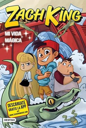 ZACH KING. MI VIDA MÁGICA | 9788408187882 | KING, ZACH | Llibreria Online de Tremp
