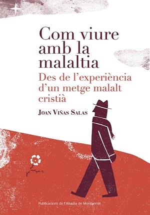COM VIURE AMB LA MALALTIA | 9788498839784 | VIÑAS SALAS, JOAN | Llibreria Online de Tremp