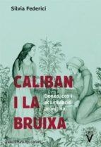 CALIBAN I LA BRUIXA | 9788492559855 | FEDERICI, SILVIA | Llibreria Online de Tremp