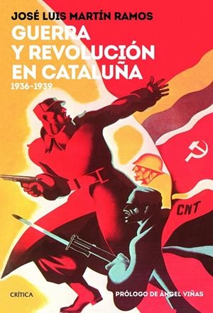 GUERRA Y REVOLUCIÓN EN CATALUÑA | 9788417067748 | MARTÍN RAMOS, JOSÉ LUIS | Llibreria Online de Tremp