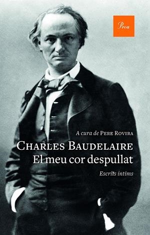 EL MEU COR DESPULLAT | 9788475887357 | BAUDELAIRE, CHARLES | Llibreria Online de Tremp