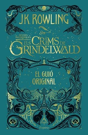 ELS CRIMS DE GRINDELWALD | 9788417016654 | ROWLING, J.K. | Llibreria Online de Tremp