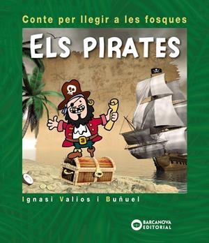PIRATES | 9788448946616 | VALIOS, IGNASI | Llibreria Online de Tremp