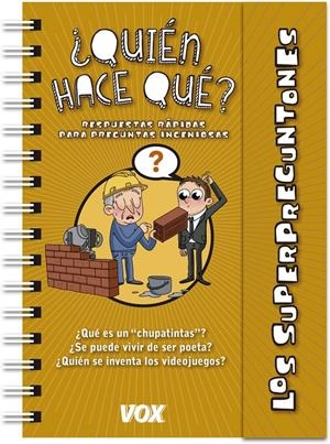 SUPERPREGUNTONES / ¿QUIÉN HACE QUÉ? | 9788499742892 | VOX EDITORIAL | Llibreria Online de Tremp