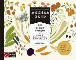 AGENDA 2019 ETS EL QUE MENGES | 9788417374167 | COLL, NÚRIA/Y OTROS