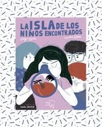 LA ISLA DE LOS NIÑOS ENCONTRADOS | 9788417284466 | SALEM SOLA, CARLOS/OJEDA SÁNCHEZ, DIEGO | Llibreria Online de Tremp
