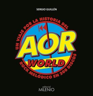 AOR WORLD | 9788497438414 | GUILLÉN BARRANTES, SERGIO | Llibreria Online de Tremp
