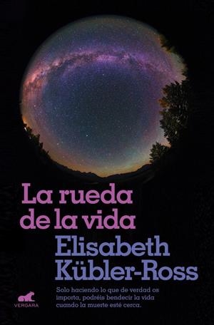 LA RUEDA DE LA VIDA | 9788416076321 | KÜBLER-ROSS, ELISABETH | Llibreria Online de Tremp