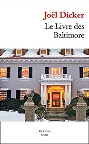LE LIVRE DES BALTIMORE | 9782877069731 | DICKER, JOEL | Llibreria Online de Tremp